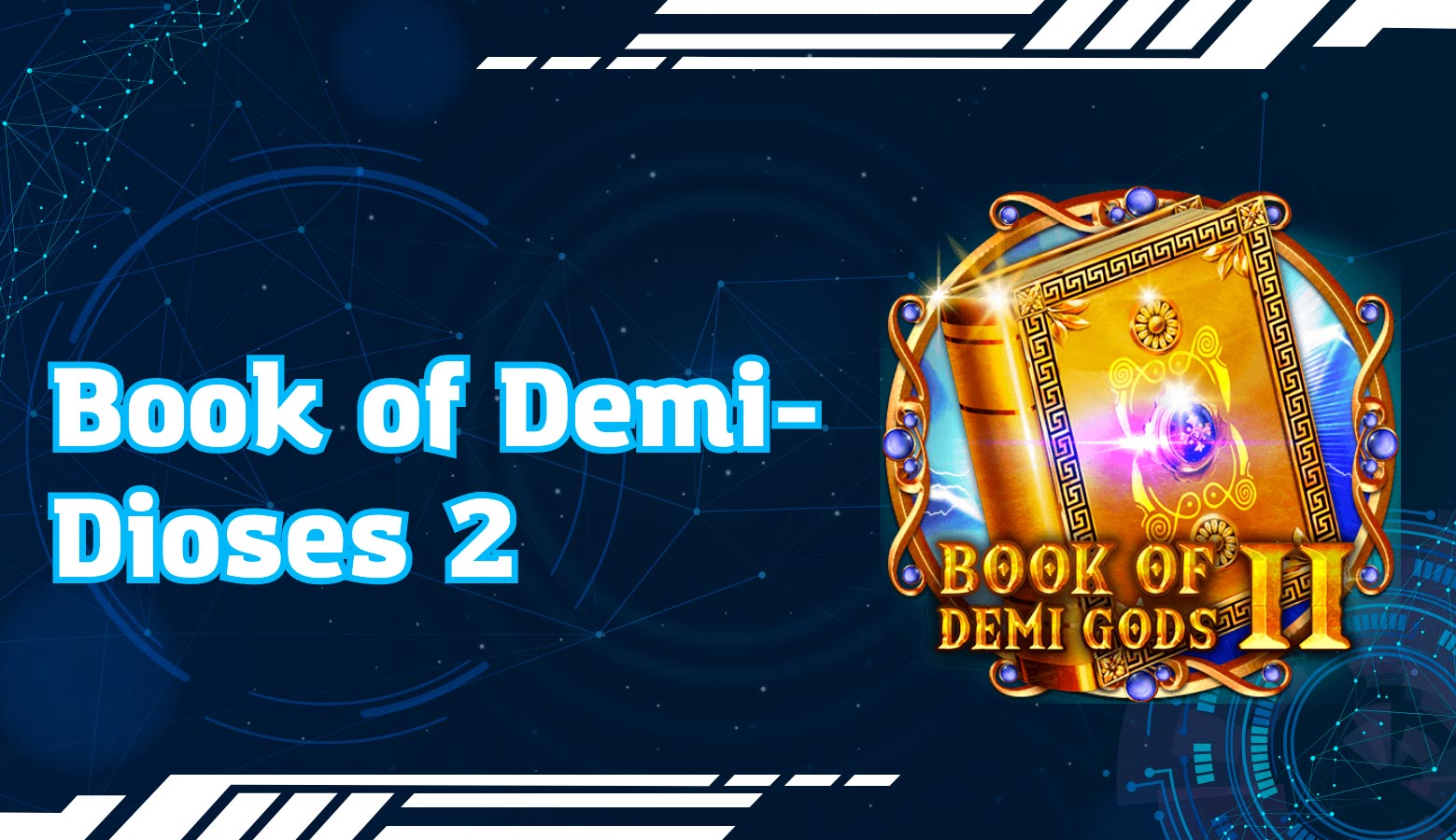 Book of Demi-Dioses 2 1win